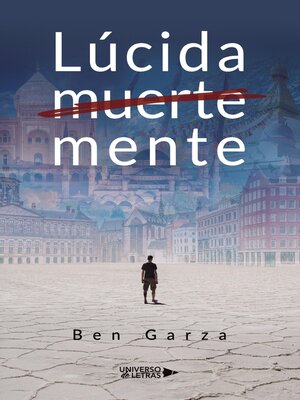 cover image of Lúcida muerte mente